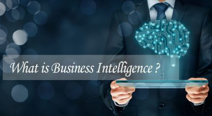 What is Business Intelligence