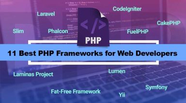 11 Best PHP Frameworks for Web Developers