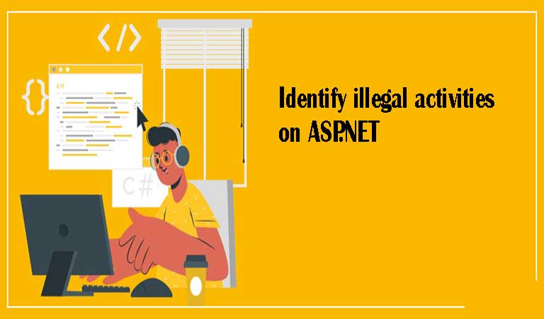 شناسایی فعالیتهای غیر قانونی - ASP.NET چیست