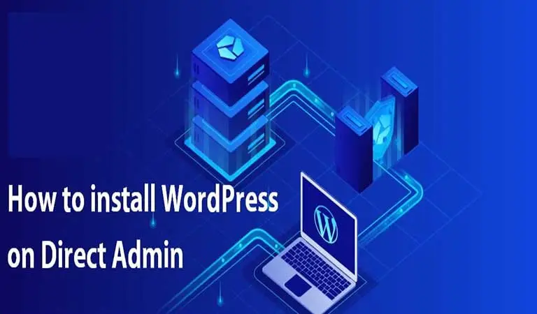 آموزش گام به گام نصب وردپرس روی دایرکت‌ادمین